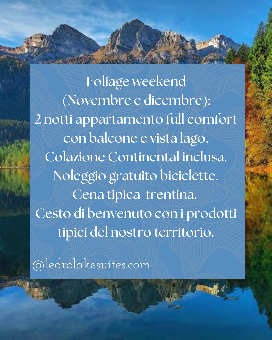 Weekend Foliage Lago di Ledro